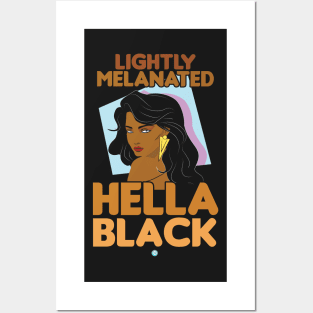 Lightly Melanated - Funny Afro American Gift Posters and Art